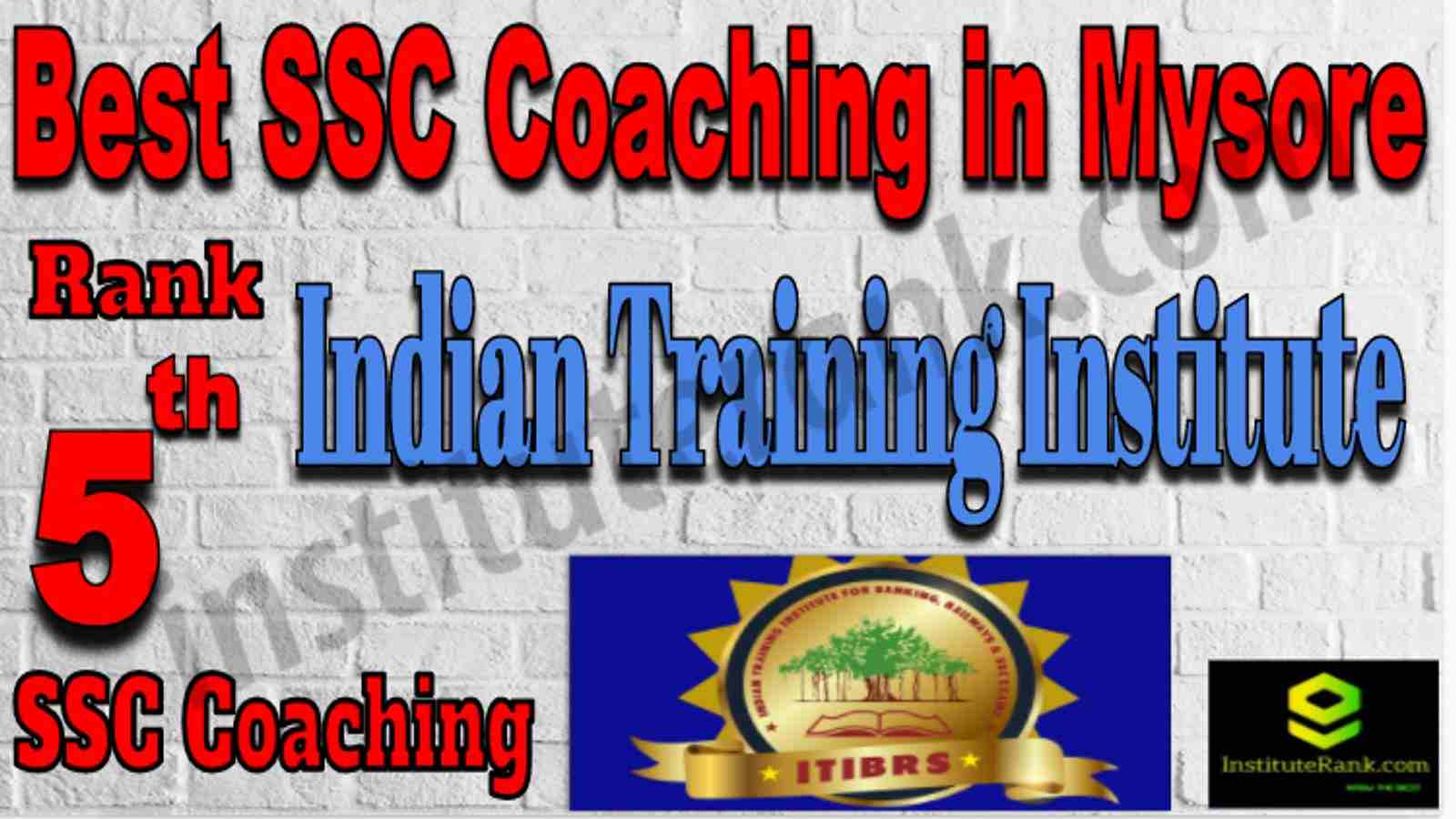 Rank 5 Best SSC Coaching in Mysore