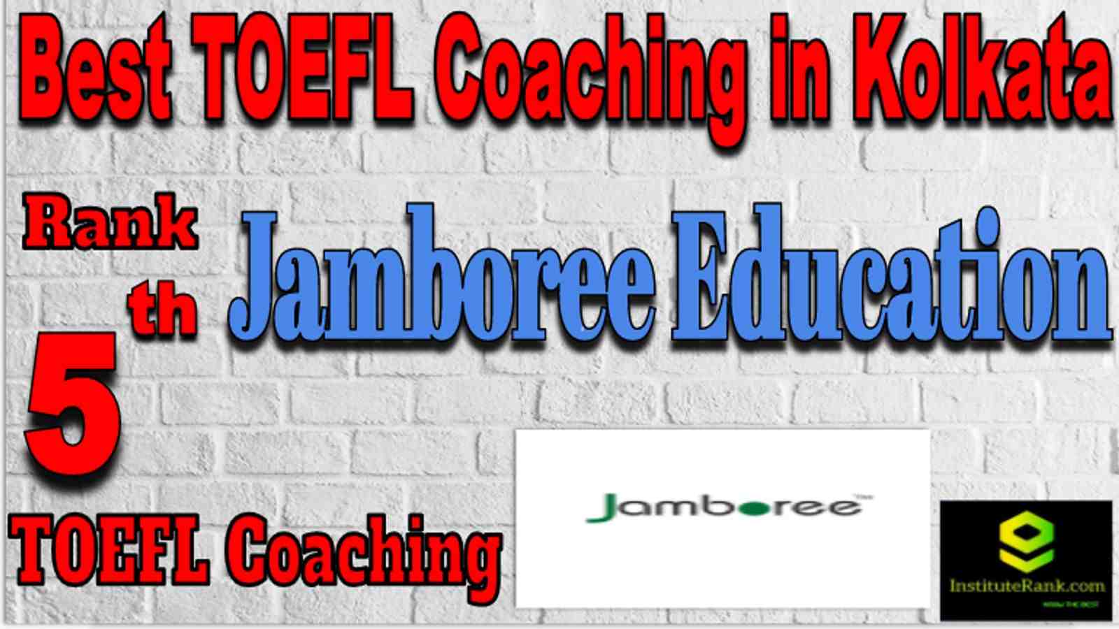 Rank 5 Best TOEFL Coaching in Kolkata