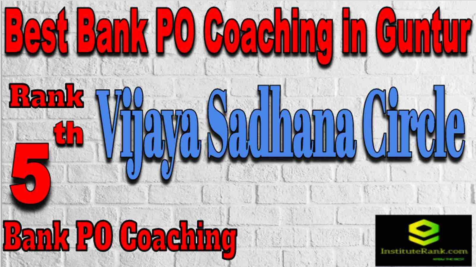 Rank 5 Top Banking PO Coaching in Guntur
