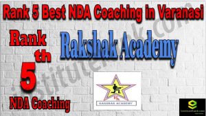Rank 5. NDA Coaching In Varanasi