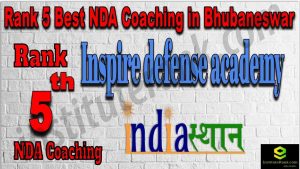 Rank 5. NDA coaching in Bhubaneswar