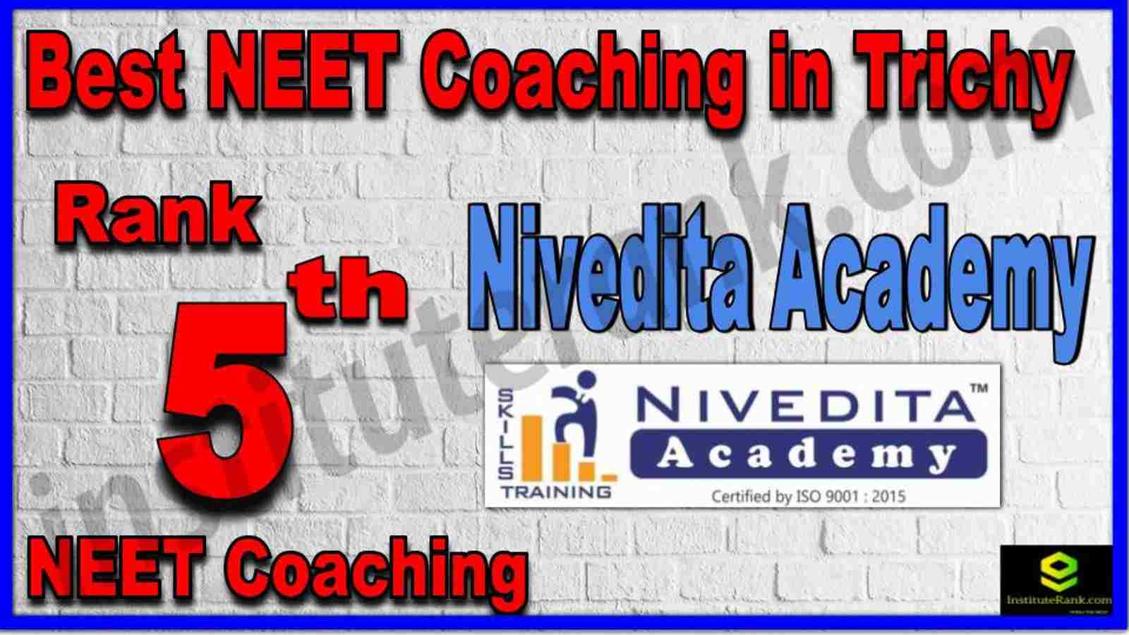 Rank 5th Best NEET Coaching in Trichy Rank 5th Best NEET Coaching in Trichy