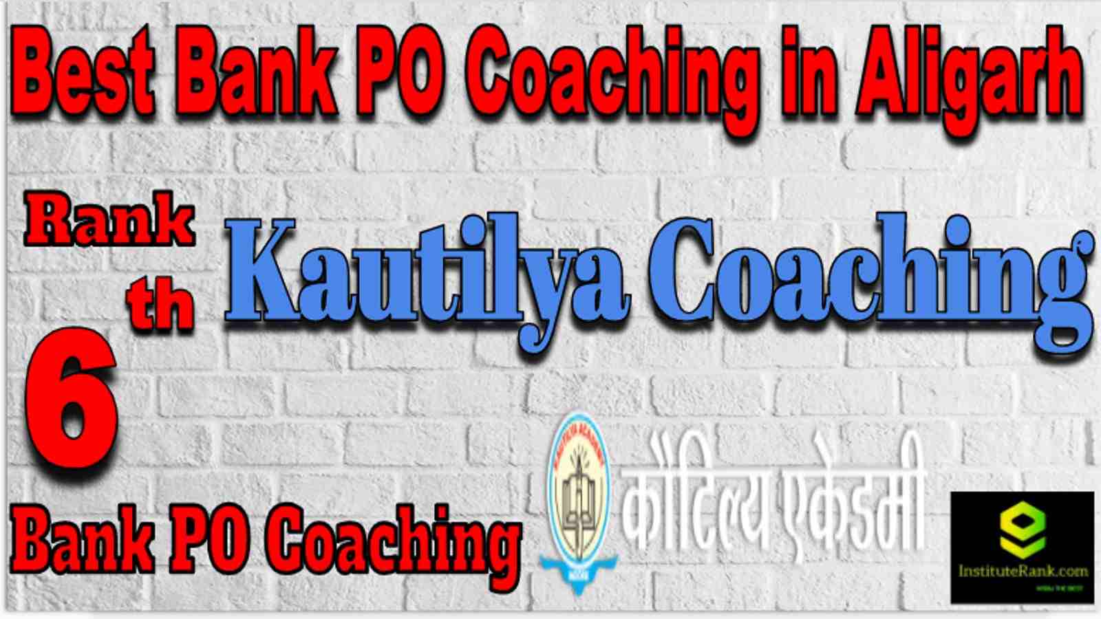 Rank 6 Best Banking PO Coaching in Aligarh