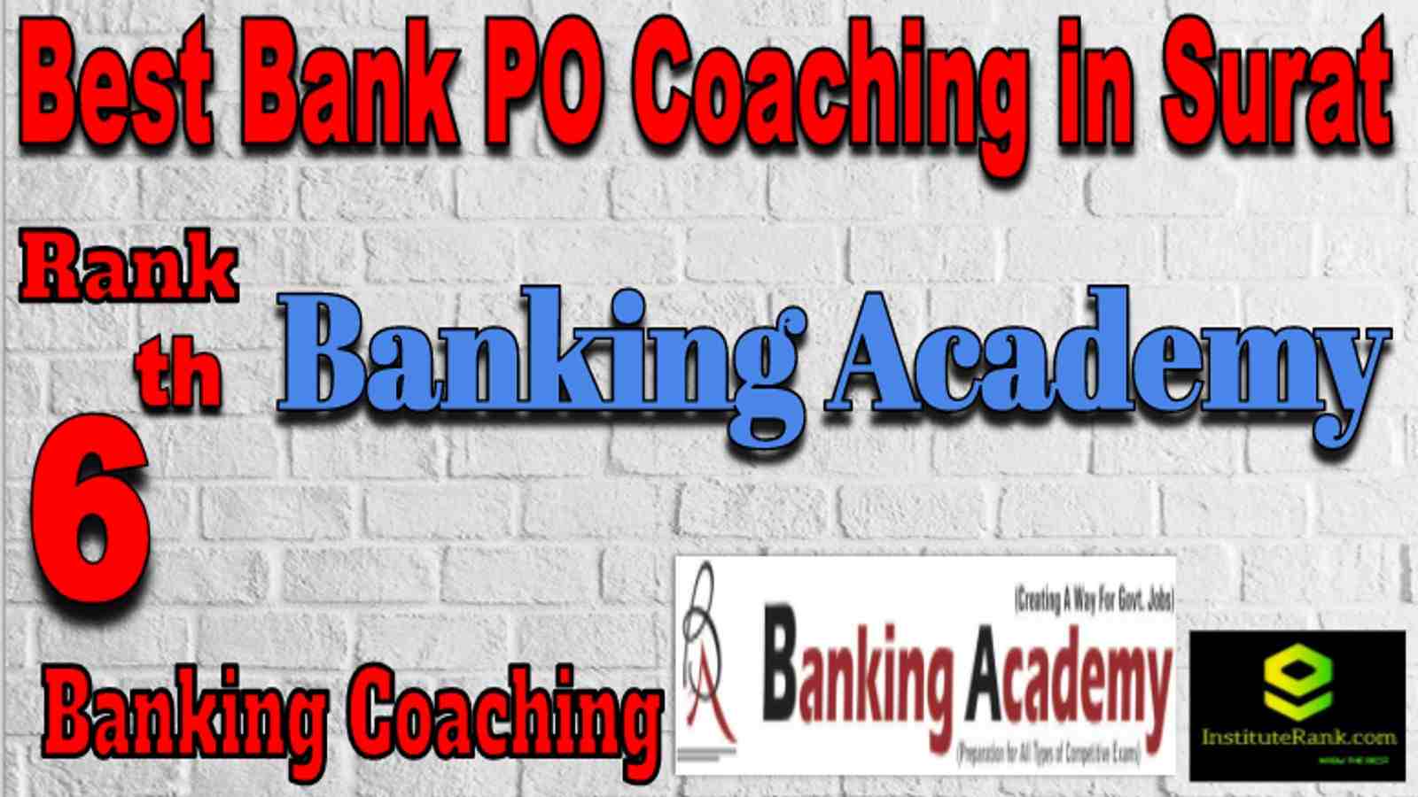 Rank 6 Best Banking PO Coaching in Surat