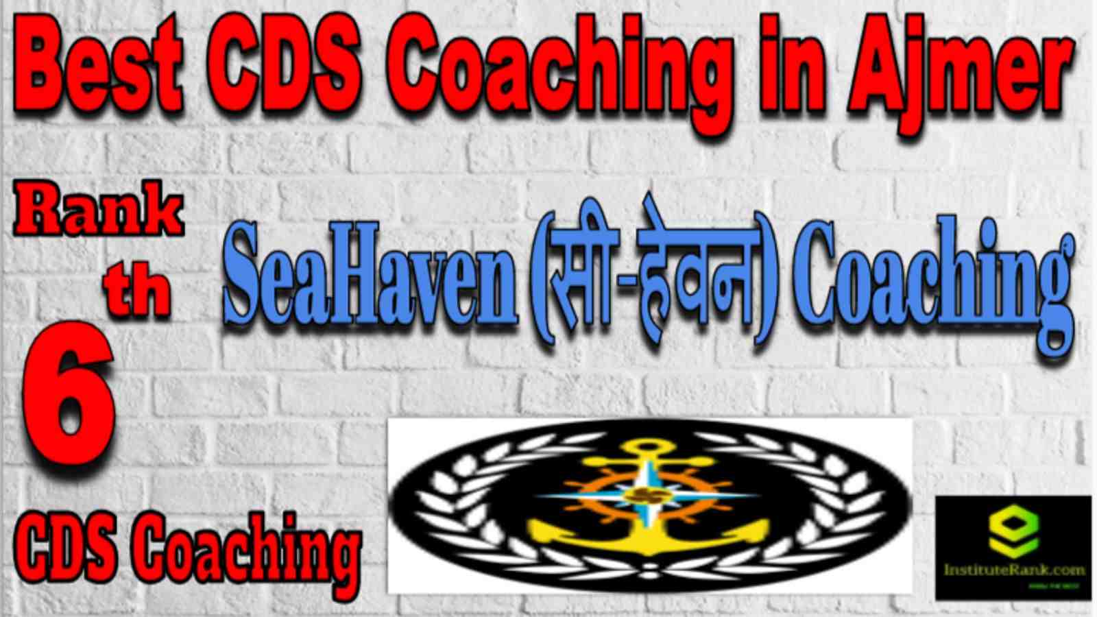 Rank 6 Best CDS Coaching in Ajmer