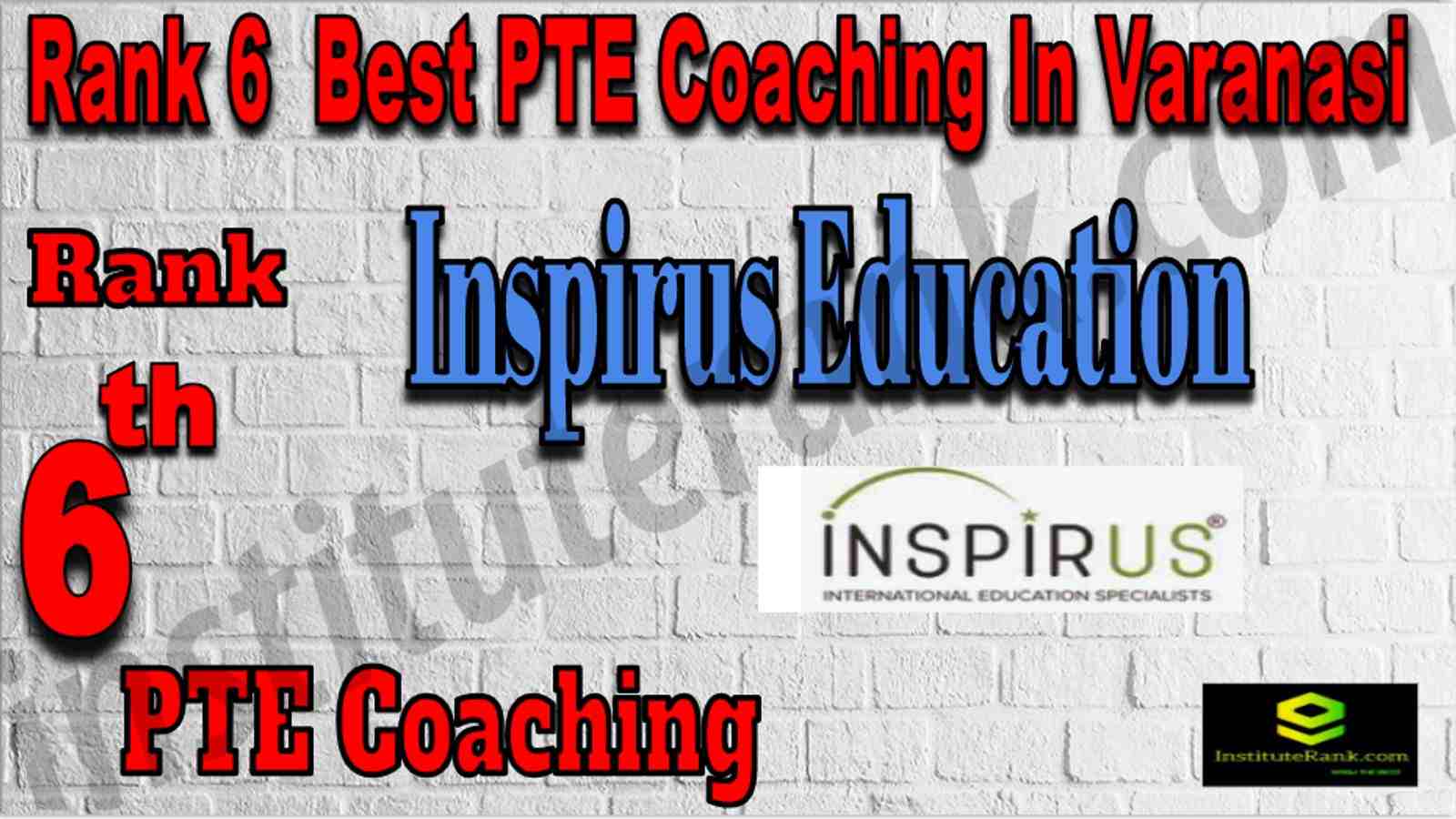 Rank 6 Best PTE Coaching In Varanasi