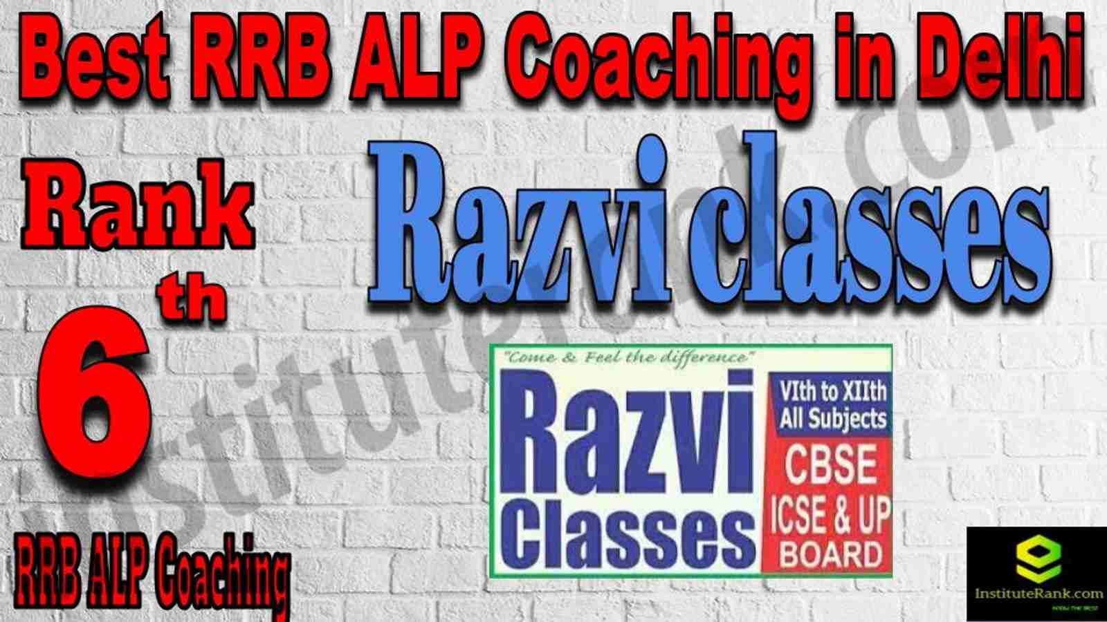 Rank 6 Best RRB ALP Coaching in Delhi. Rank 6 Top RRB ALP Coaching in Delhi. Full information of Rank 6 Best RRB ALP Coaching in Delhi. Rank 6 Best RRB ALP Coaching in Delhi