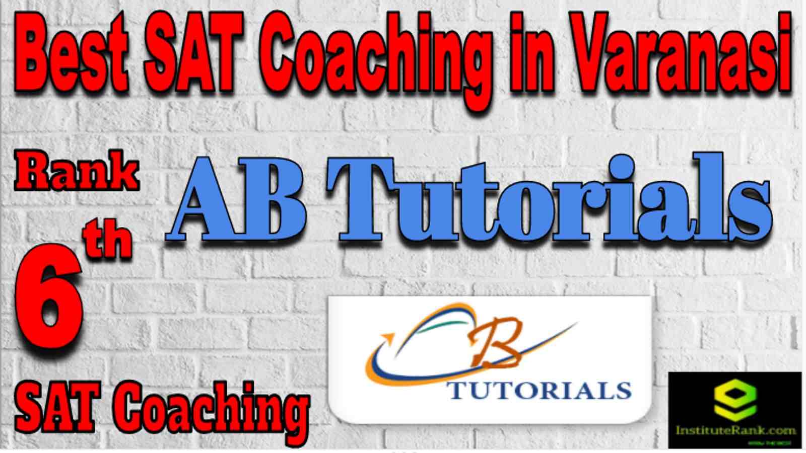Rank 6 Best SAT Coaching in Varanasi