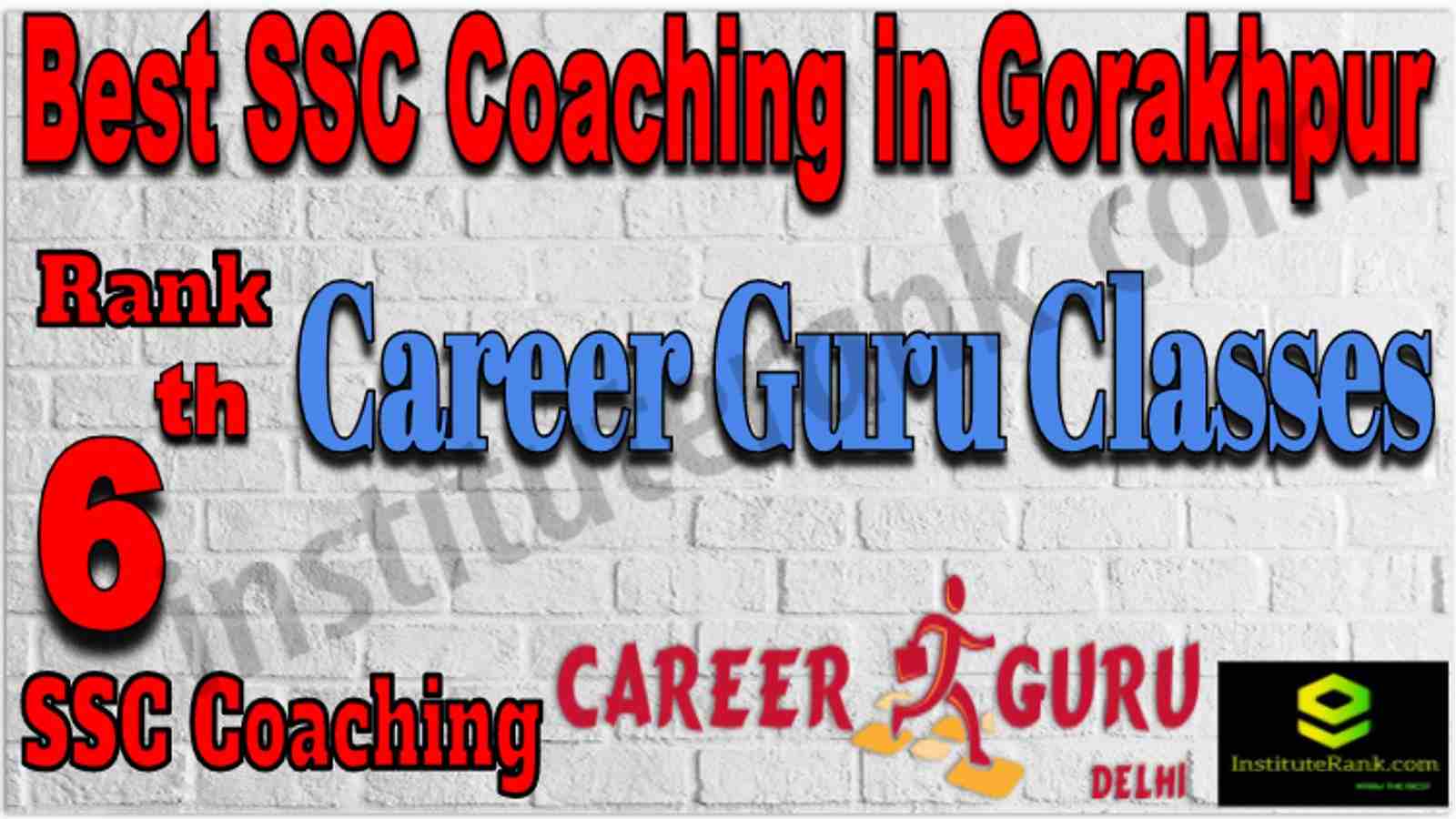 6th Top SSC Coaching in gorakhpur, SSC Coaching in gorakhpur Rank 6 Best SSC Coaching in Gorakhpur