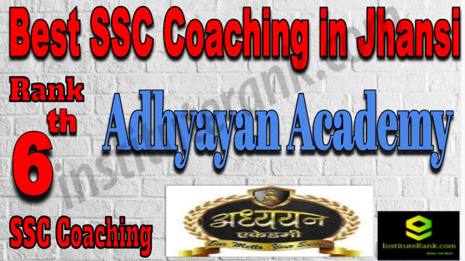 Rank 6 Best SSC Coaching in Jhansi