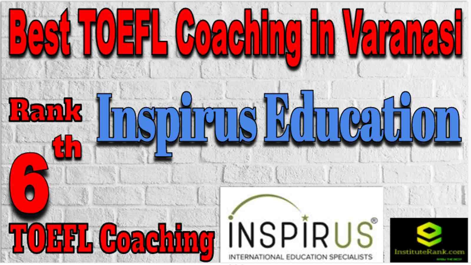 Rank 6 Best TOEFL Coaching in Varanasi
