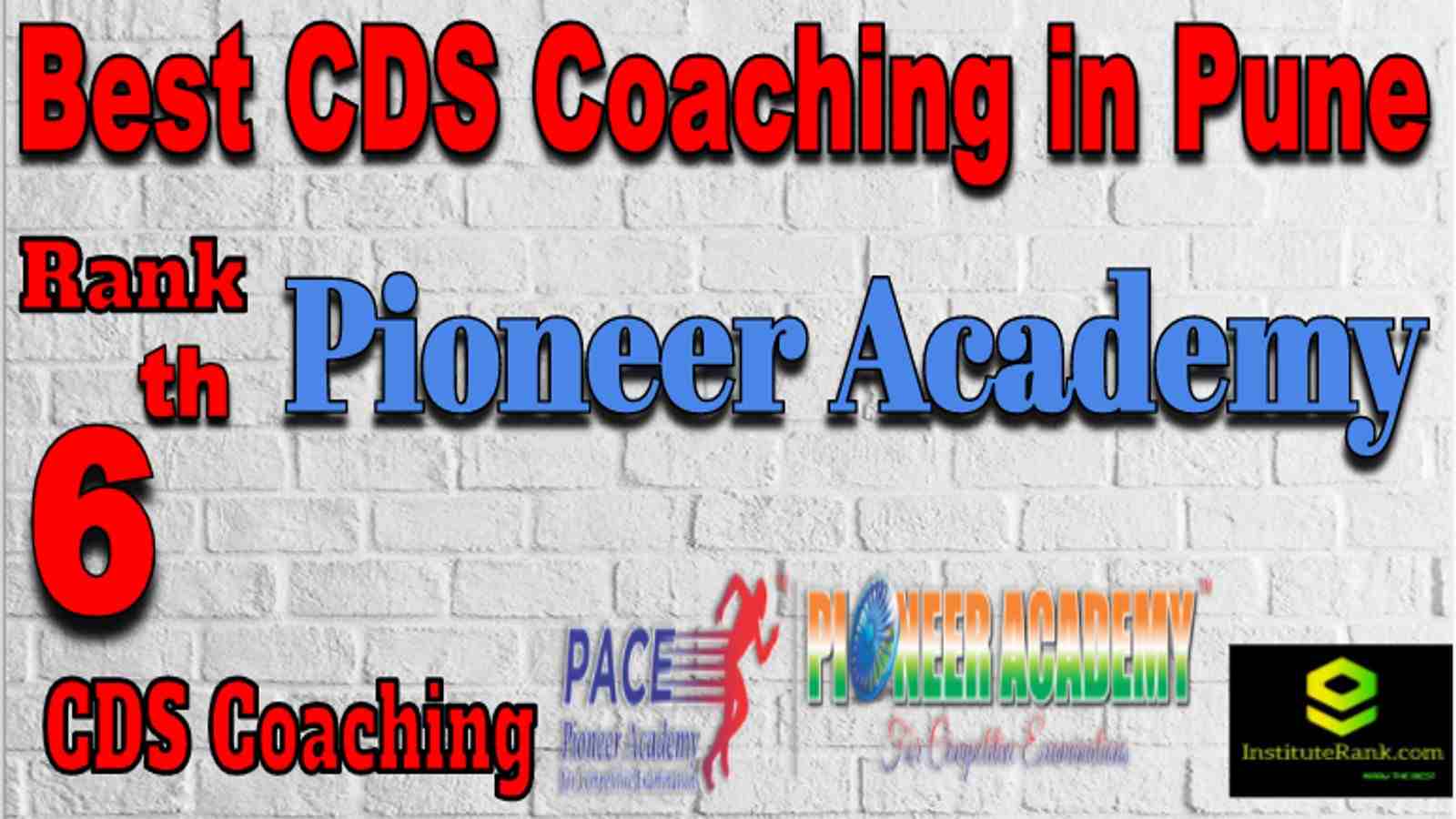 Rank 6 Top CDS Coaching in Pune