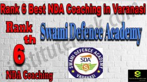 Rank 6. NDA Coaching In Varanasi