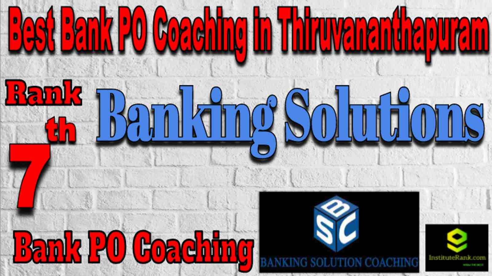 Rank 7 Best Bank PO Coaching in Thiruvananthapuram