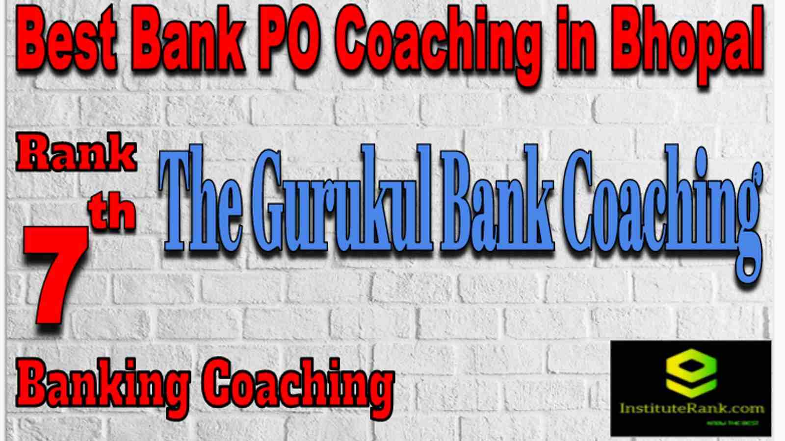 Rank 7 Best Banking PO Coaching in Bhopal