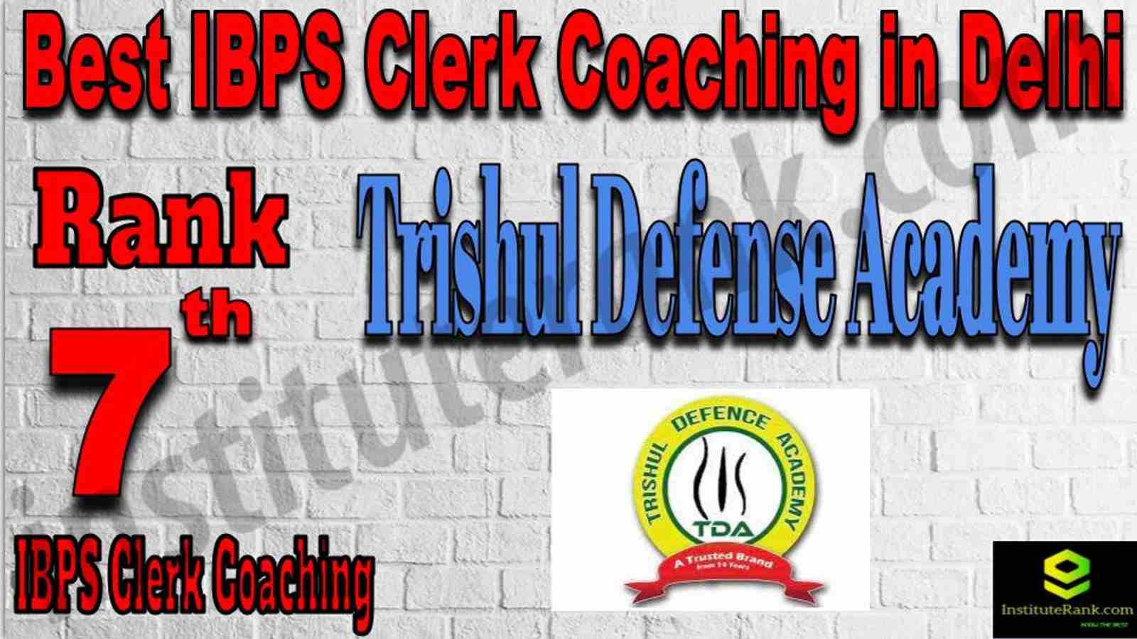 Rank 7 Best IBPS Clerk Coaching in Delhi