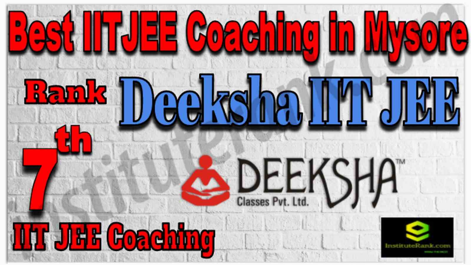 Rank 7 Best IIT Coaching in Mysore