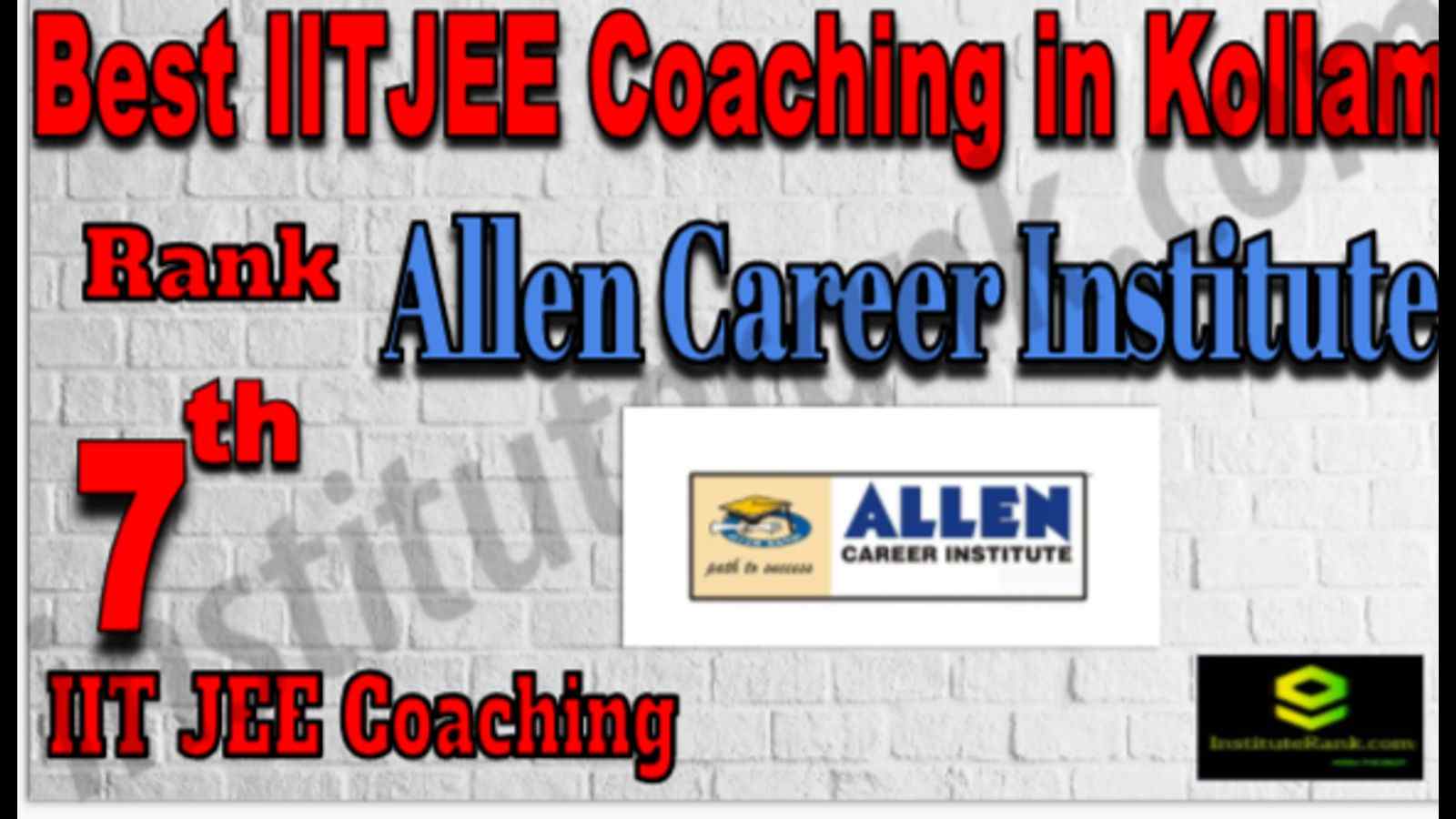 Rank 7 Best IIT JEE Coaching in Kollam