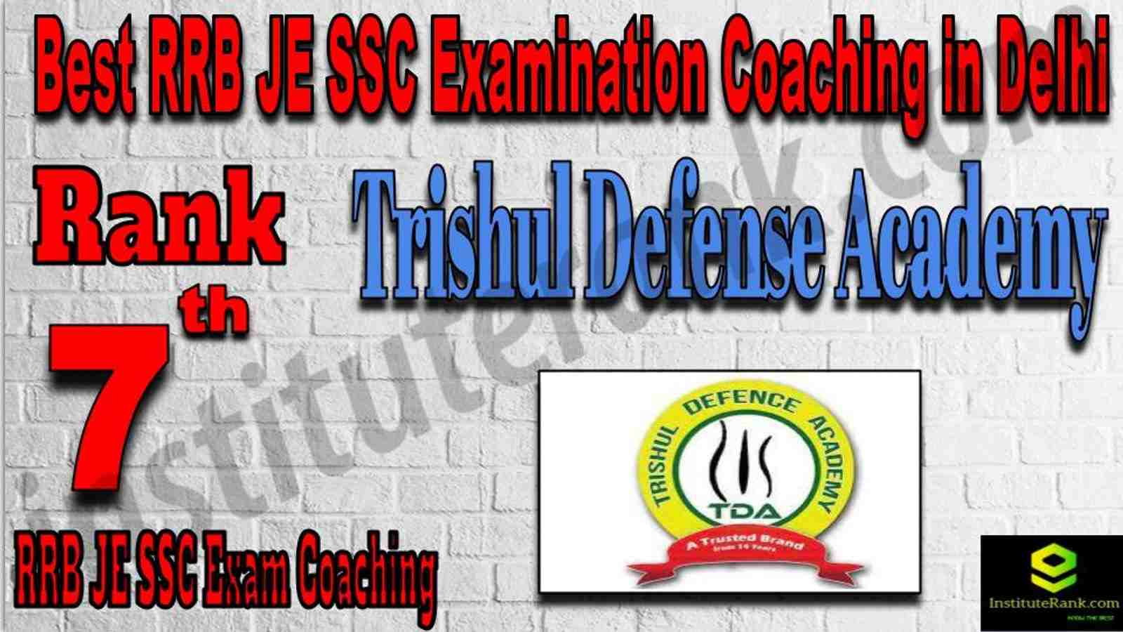 Rank 7 Best RRB JE SSC Examination Coaching in Delhi Rank 7 Best RRB JE SSC Examination Coaching in Delhi