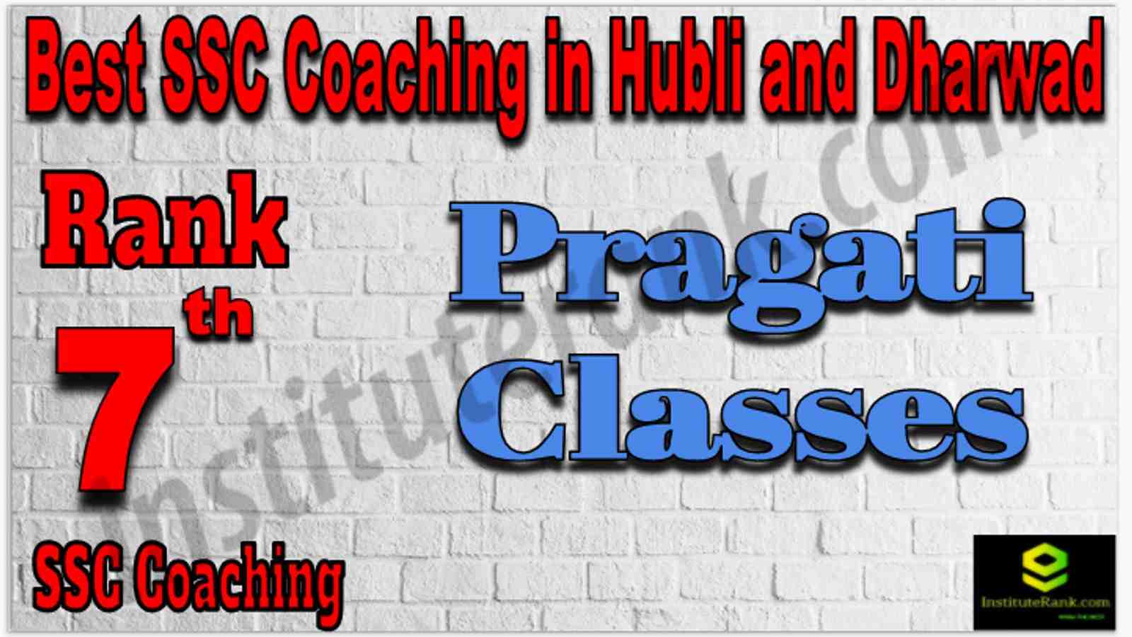 Rank 7 Best SSC Coaching in hubli and dharwad