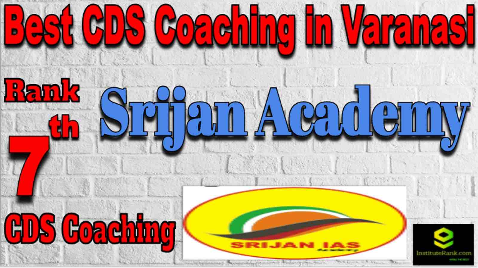 Rank 7 Top CDS Coaching in Varanasi