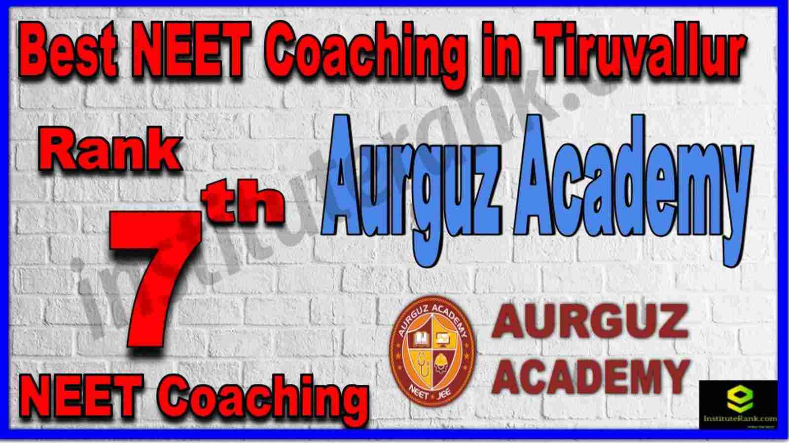 Rank 7th Best NEET Coaching in Tiruvallur