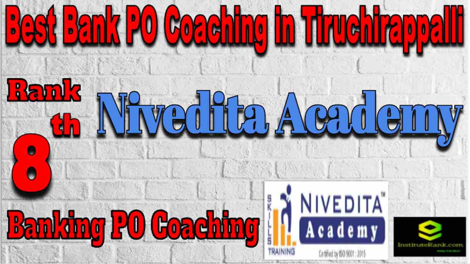 Rank 8 Best Bank PO Coaching in Tiruchirapalli