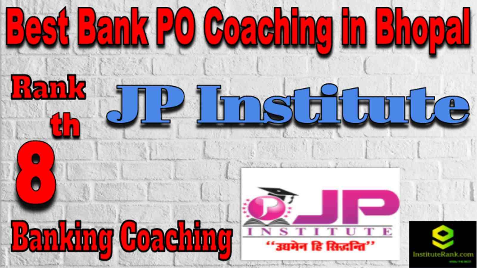 Rank 8 Best Banking PO Coaching in Bhopal