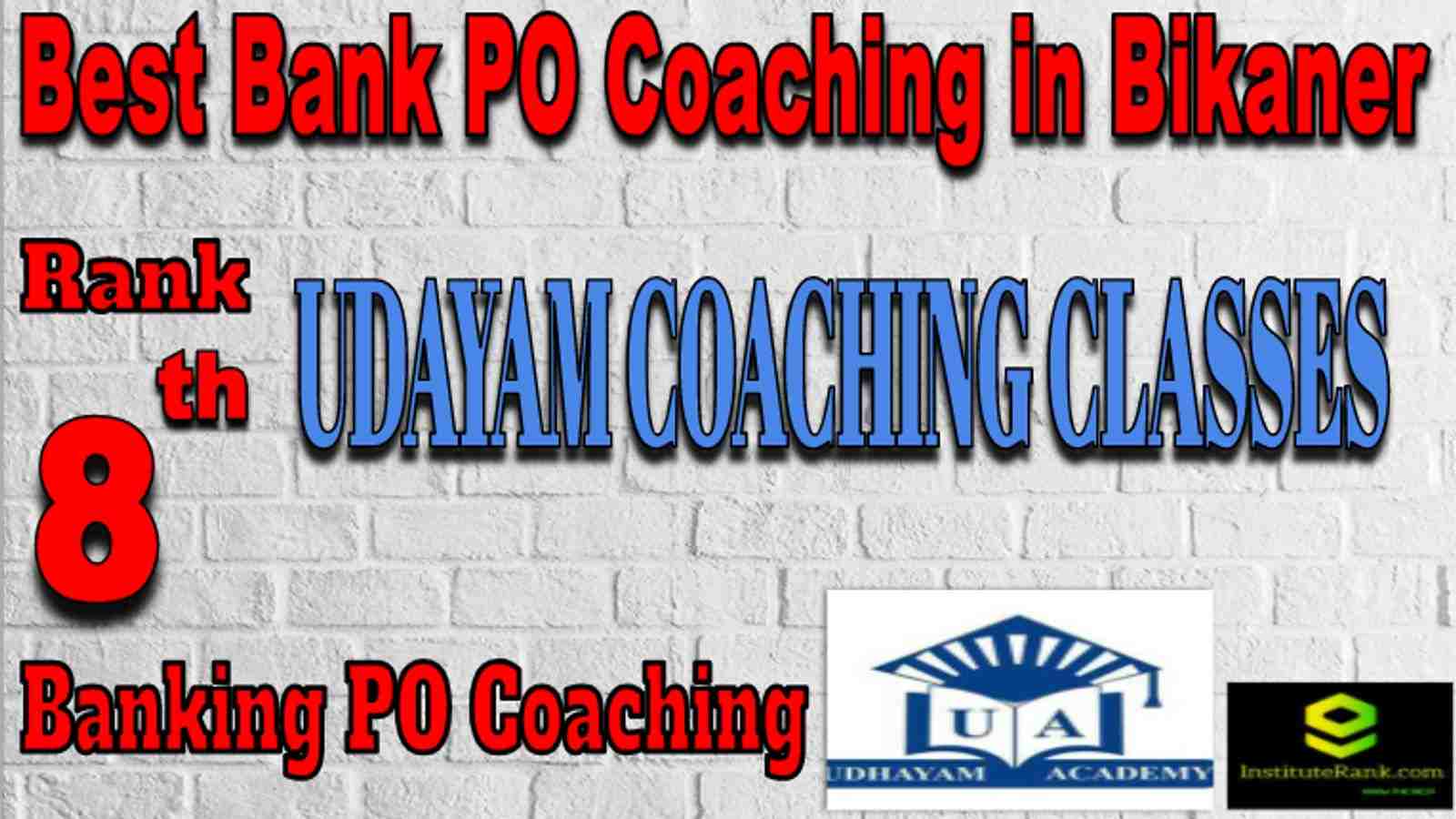 Rank 8 Best Banking PO Coaching in Bikaner