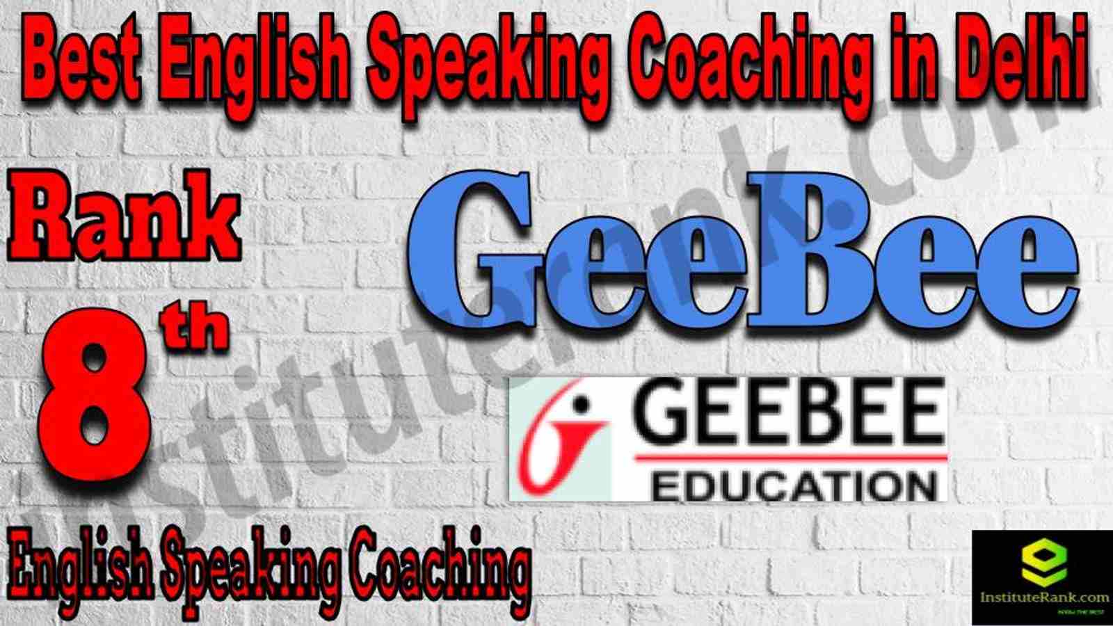 Rank 8 Best English Speaking Coaching in Delhi