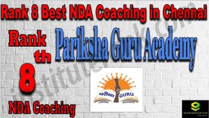 Rank 8. NDA Coaching in Chennai