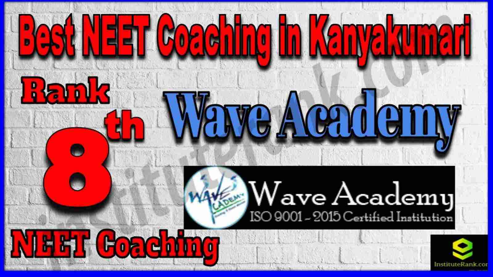 Rank 8th Best NEET Coaching in Kanyakumari Rank 8th Best NEET Coaching in Kanyakumari
