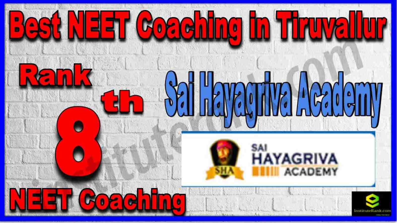 Rank 8th Best NEET Coaching in Tiruvallur