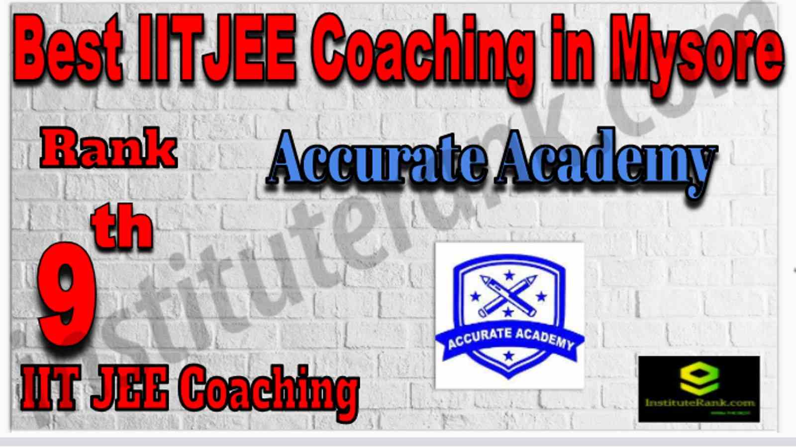 Rank 9 Best IIT Coaching in Mysore