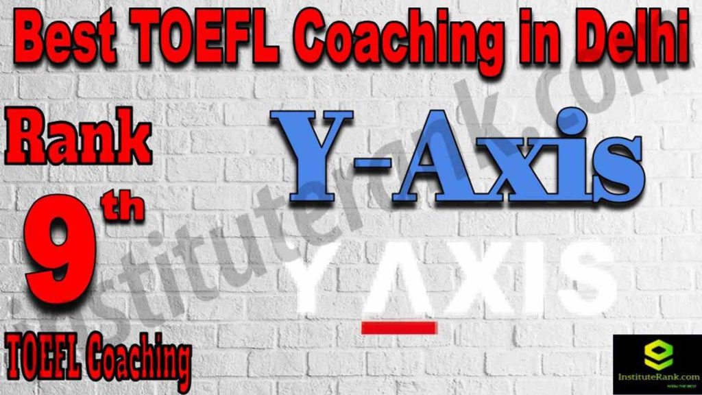 Rank 9 Best TOEFL Coaching in Delhi
