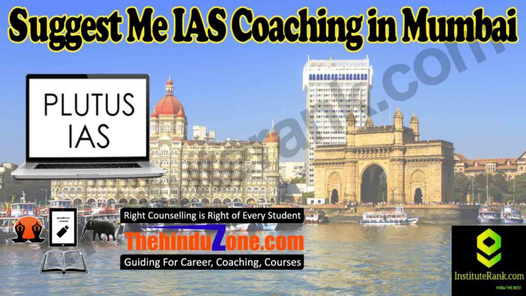 Suggest Me IAS Coaching in Mumbai