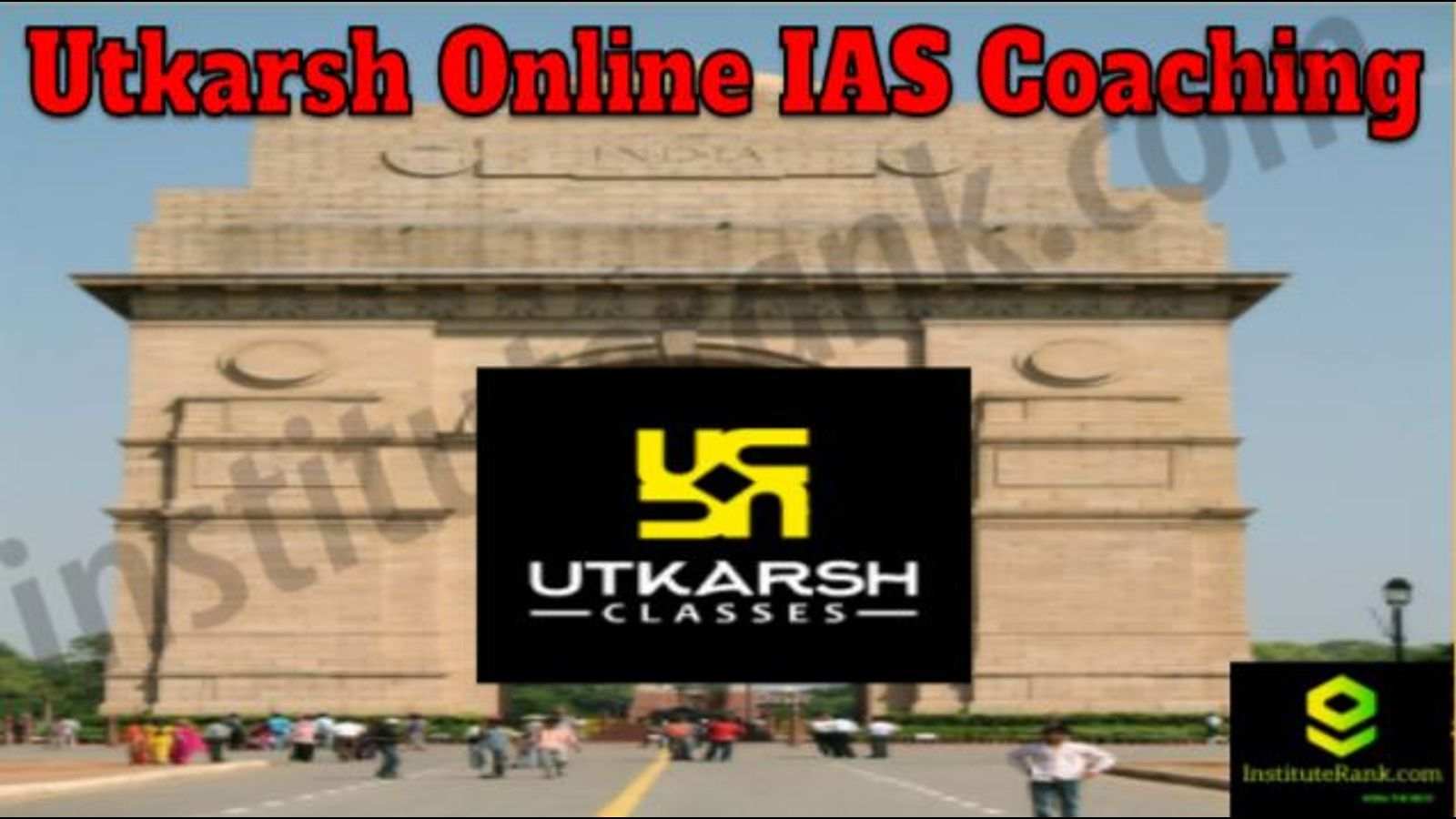 Utkarsh Online IAS Coaching