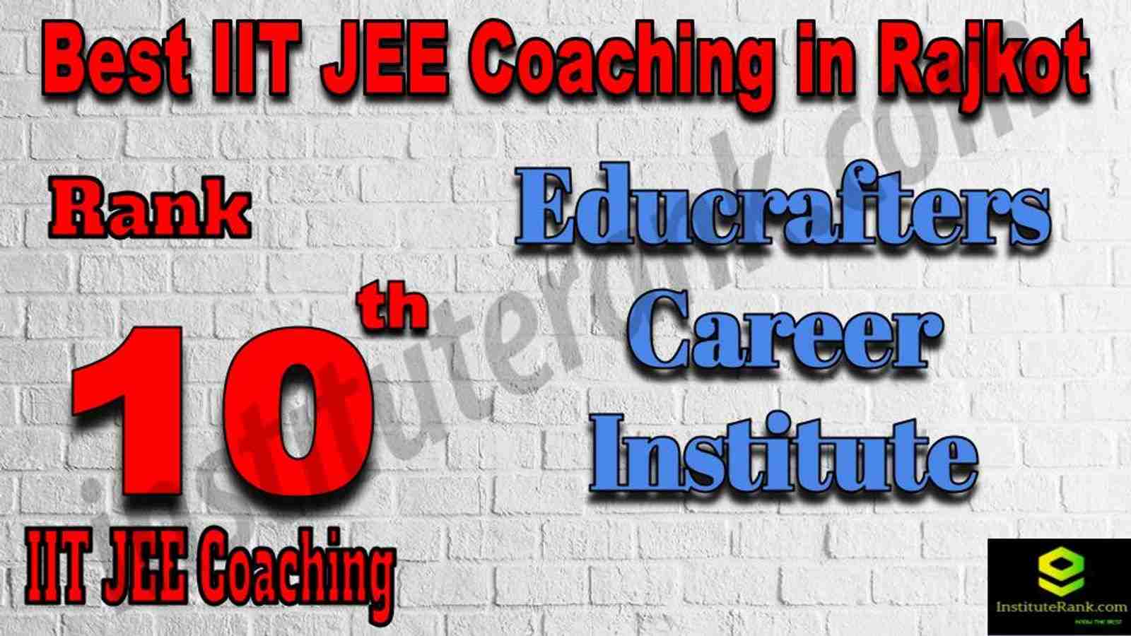 10th Best IIT JEE Coaching in Rajkot