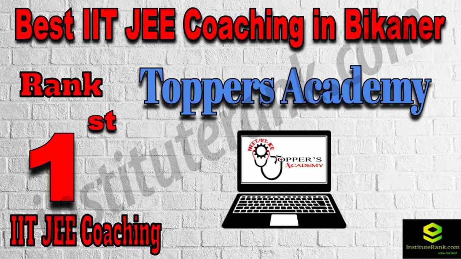 1st Best IIT JEE Coaching in Bikaner 1st Best IIT JEE Coaching in Bikaner