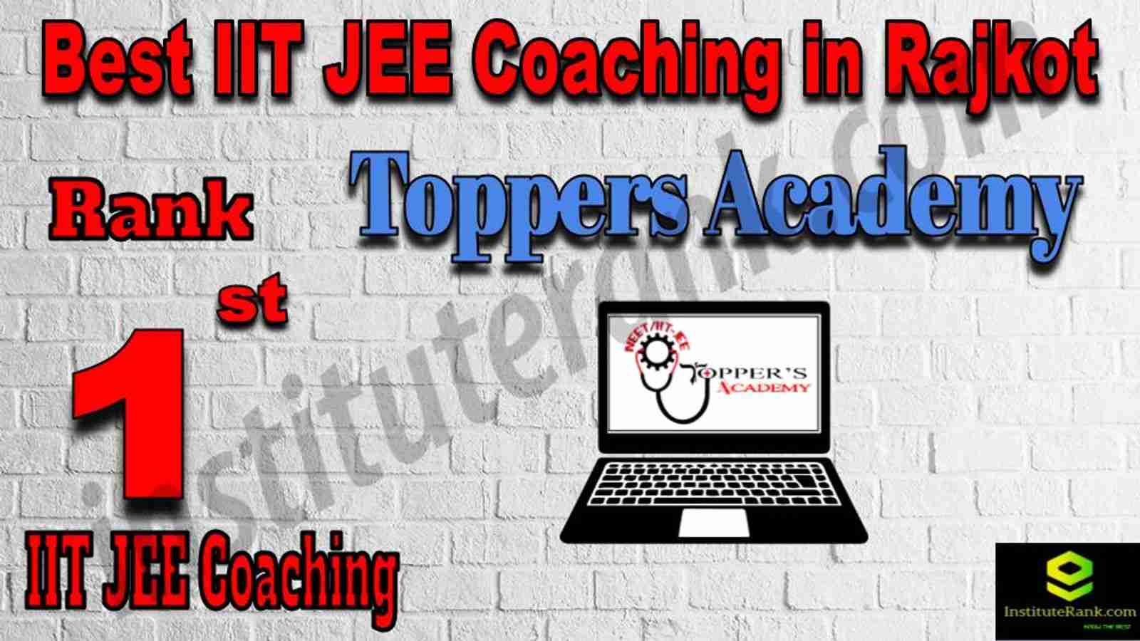 1st Best IIT JEE Coaching in Rajkot