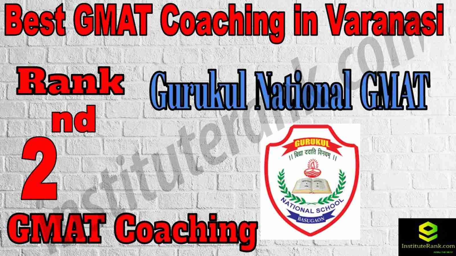 2nd Best GMAT Coaching in Varanasi 2nd Best GMAT Coaching in Varanasi