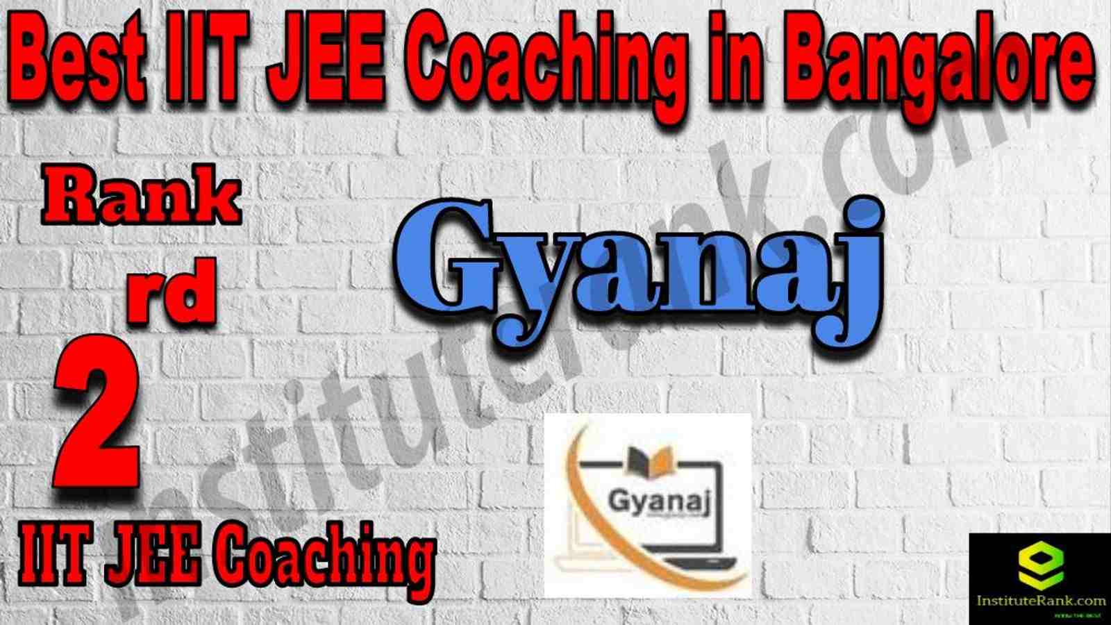 2nd Best IIT JEE Coaching in Bangalore
