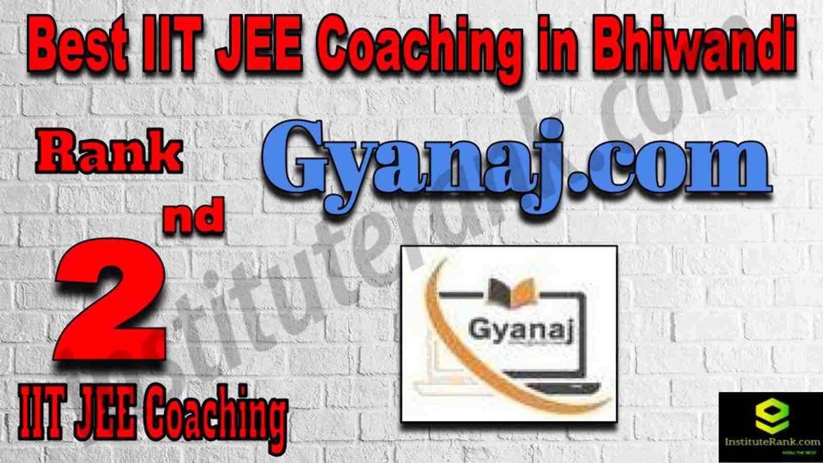 2nd Best IIT JEE Coaching in Bhiwandi 2nd Best IIT JEE Coaching in Bhiwandi