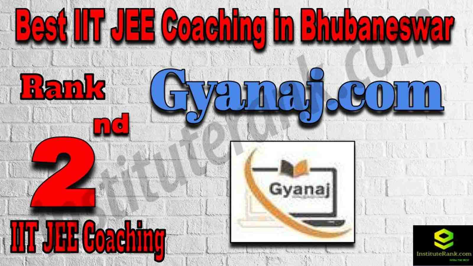 2nd Best IIT JEE Coaching in Bhubaneswar 2nd Best IIT JEE Coaching in Bhubaneswar