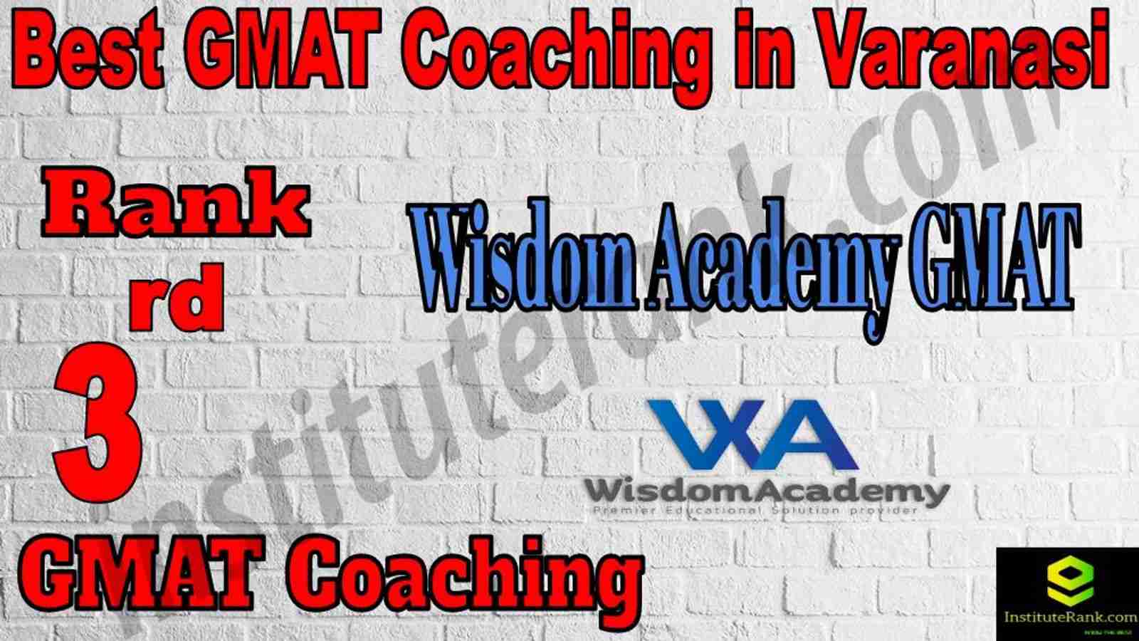 3rd Best GMAT Coaching in Varanasi 3rd Best GMAT Coaching in Varanasi