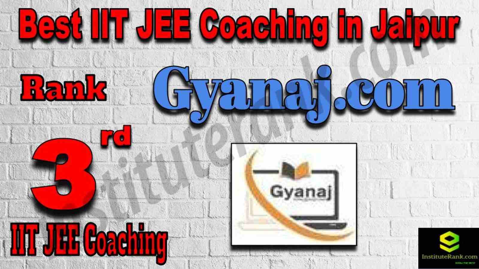 3rd Best IIT JEE Coaching in Jaipur