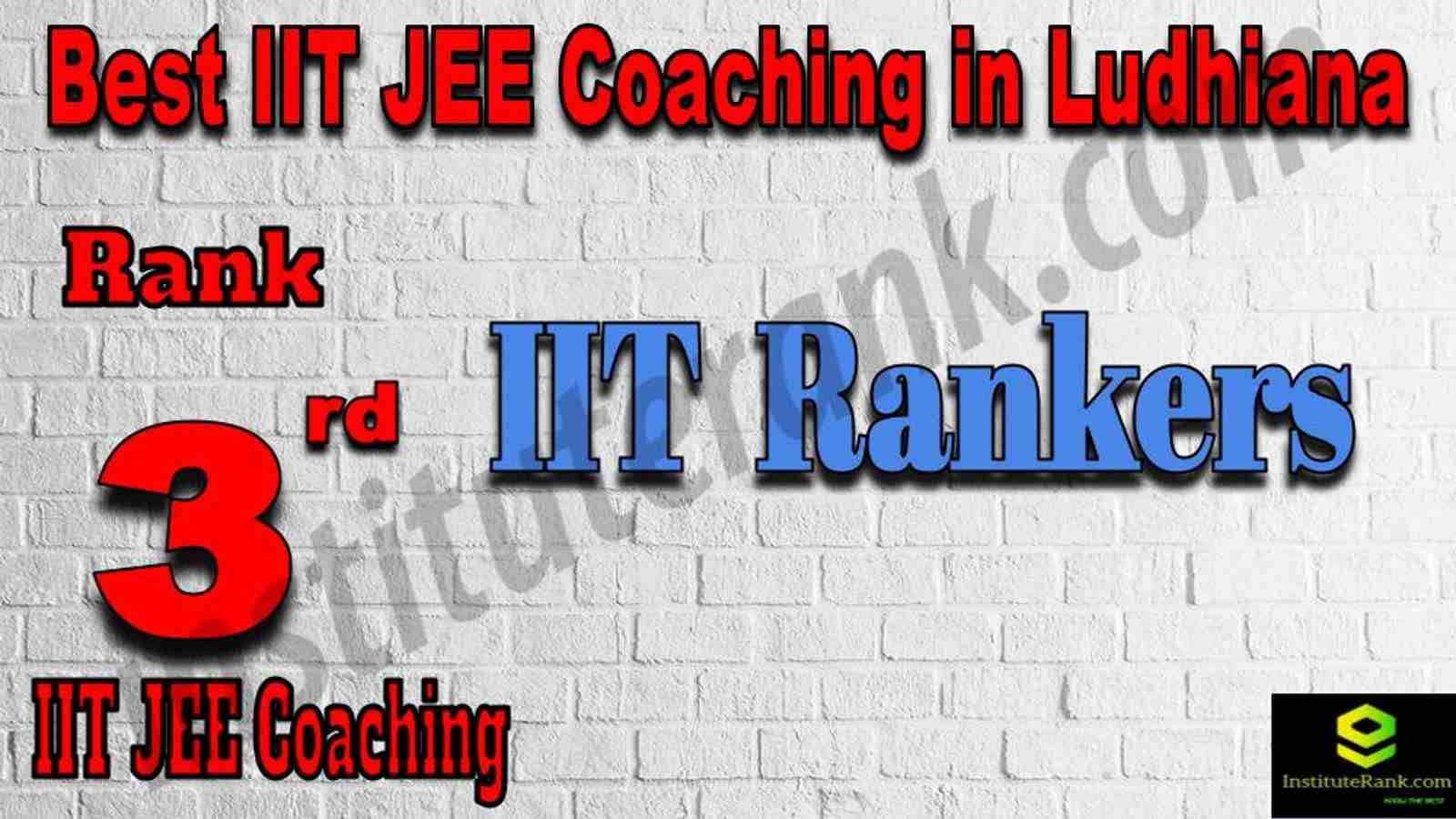 3rd Best IIT JEE Coaching in Ludhiana