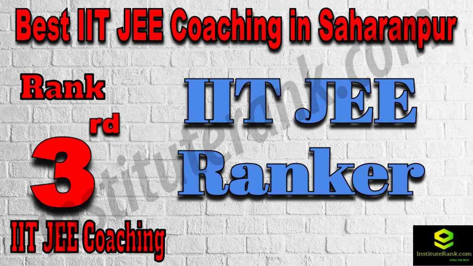 3rd Best IIT JEE Coaching in Saharanpur 3rd Best IIT JEE Coaching in Saharanpur