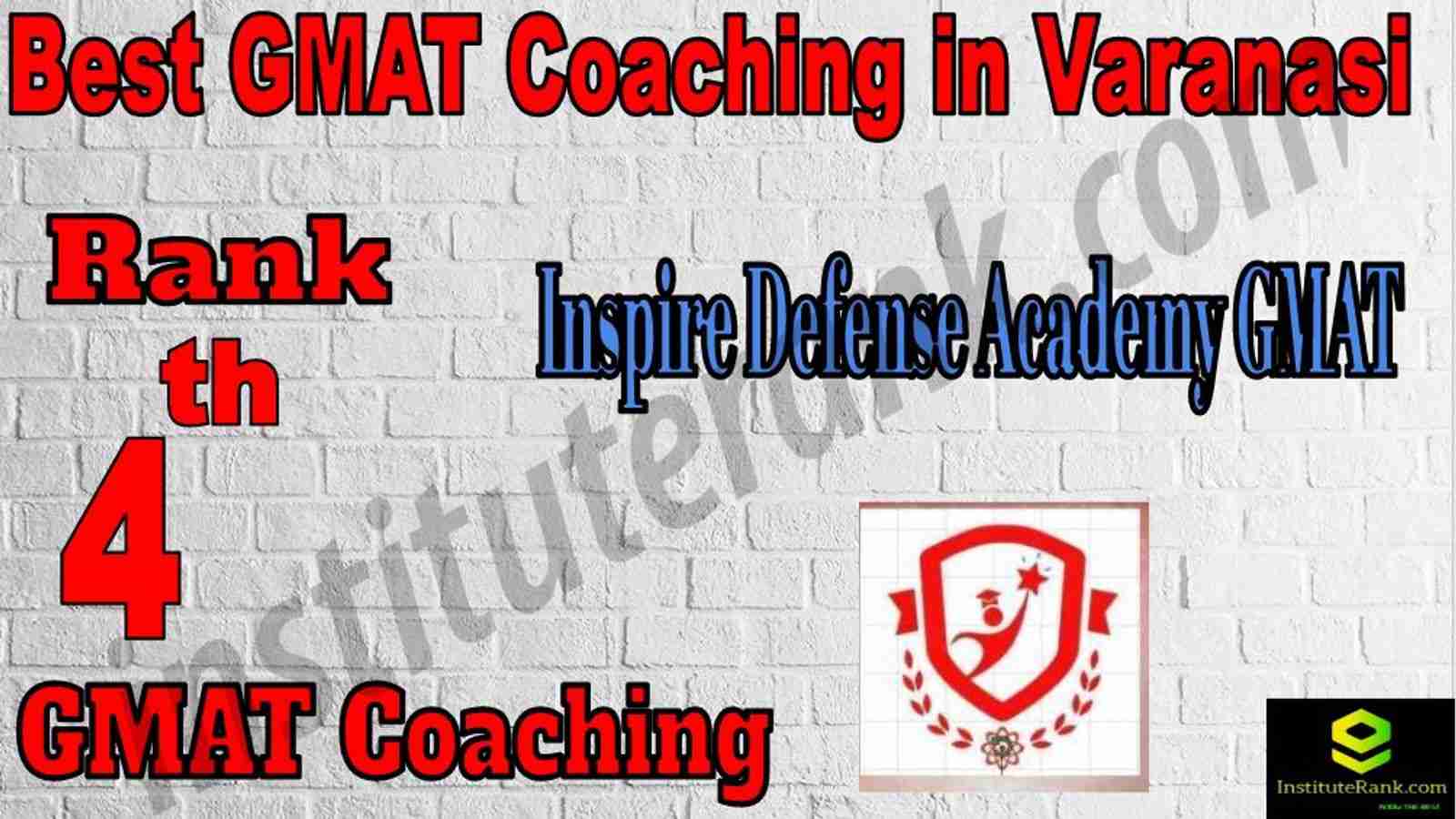 4th Best GMAT Coaching in Varanasi 4th Best GMAT Coaching in Varanasi