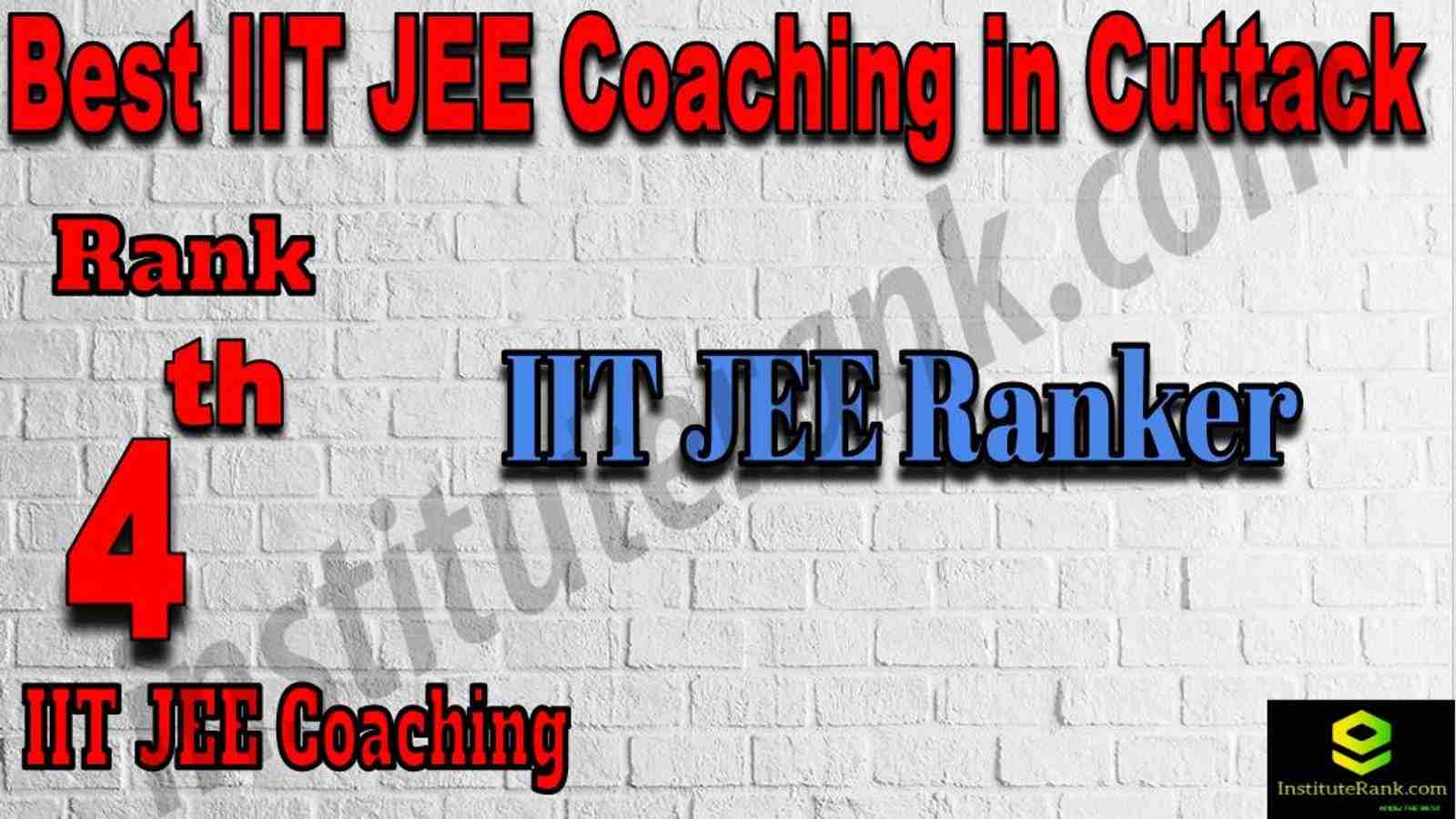 4th Best IIT JEE Coaching in Cuttack